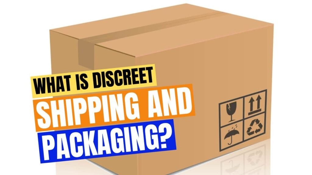 discreet shipping